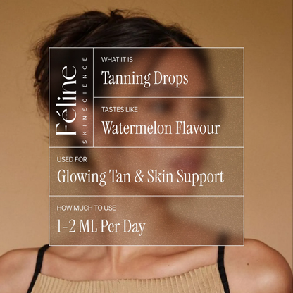 Féline Tanning Drops